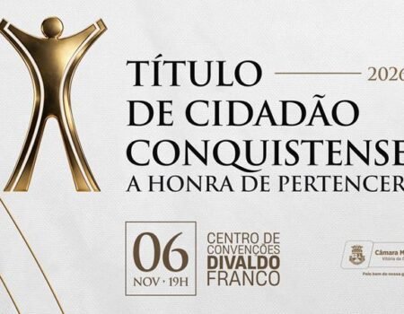 Câmara de Conquista inicia festejos de aniversário do município com outorga do Título de Cidadão Conquistense